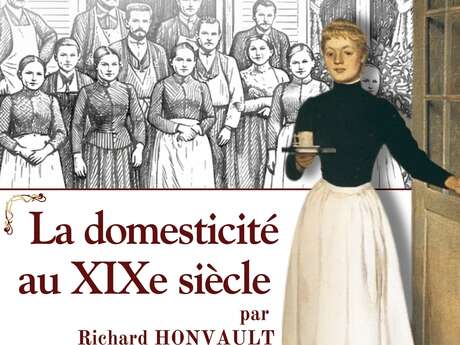 Aeicw : conférence "la domesticité au xixe siècle"