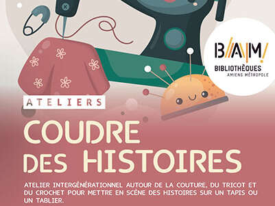 Atelier : Coudre des histoires