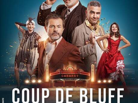 Théâtre : "Coup de Bluff au cabaret"