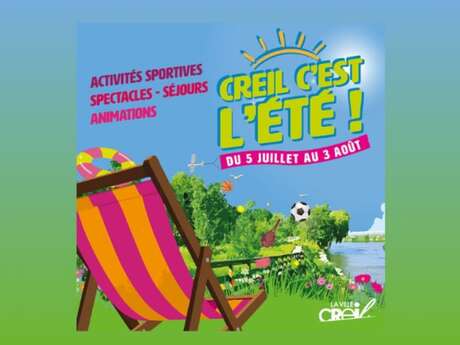 Creil c'est l'été | Balade et Patrimoine