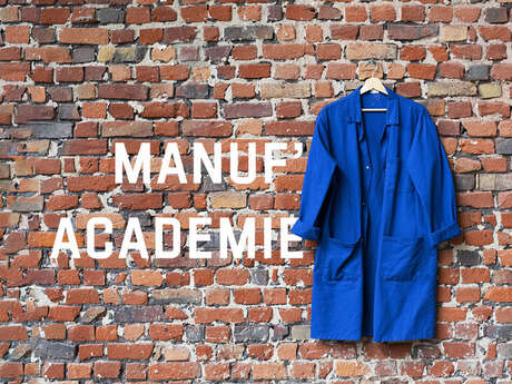 Visite famille - La Manuf'Académie