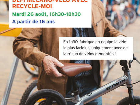 Défi Mécano-vélo : fabrique en équipe le vélo le plus farfelu possible !