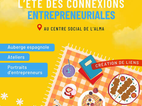 L'été des connexions entrepreneuriales