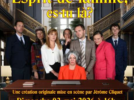 Spectacle théatral "Esprit de famille, es-tu là?" à Valenciennes