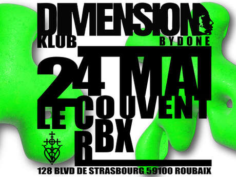 DIMENSION KLUB // LE COUVENT-RBX