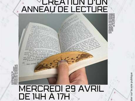 Les ateliers du fablab: "création d'un anneau de lecture"