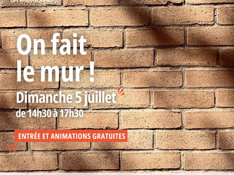 On fait le mur ! Au Musée du Terroir