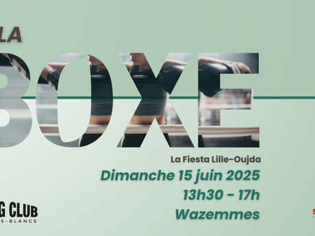 La Fiesta Lille-Oujda : Gala de boxe éducative locale et régionale