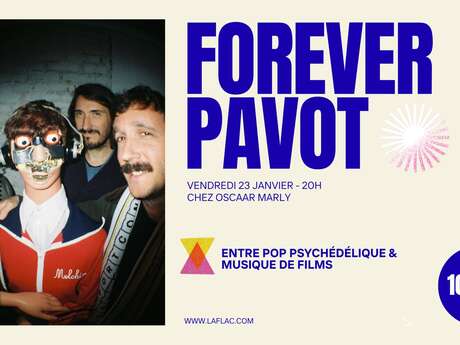 Concert "Forever Pavot" chez Oscaar