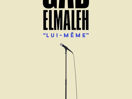 Gad Elmaleh - Lui-Même Le 27 mars 2025