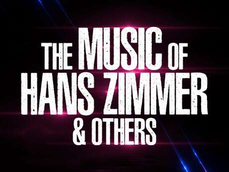 The Music Of Hans Zimmer & Others à Anzin