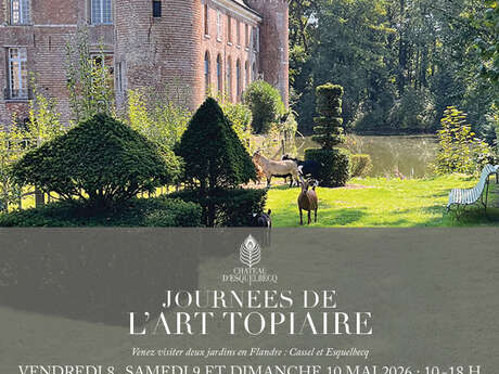 Château d’Esquelbecq : Ouverture de la saison 2026 et Journées de l’art topiaire