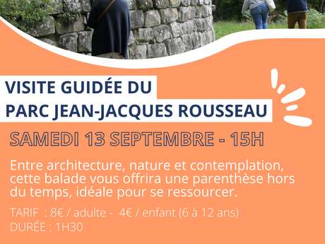 Visite guidée du Parc Jean-Jacques ROUSSEAU