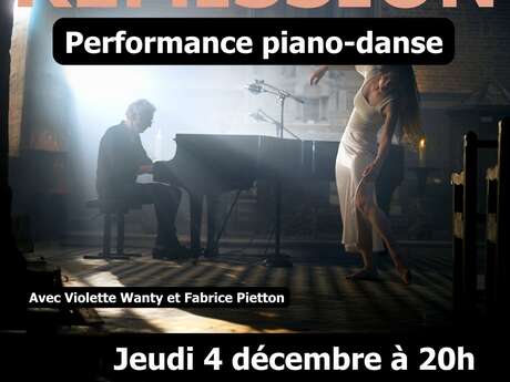 Performance Piano-Danse "Rémission"