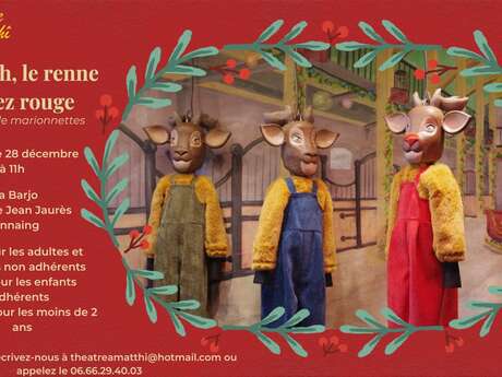 Spectacle de marionnettes "Rudolph, le renne au nez rouge" à la Barjo