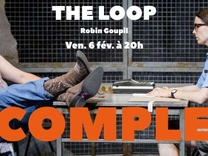 Comédie "The Loop" aux Nymphéas (COMPLET)