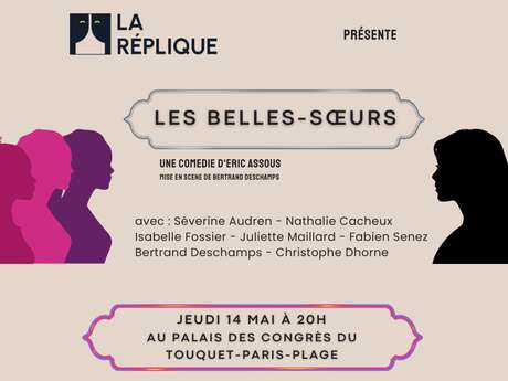 Théâtre "les belles-soeurs"