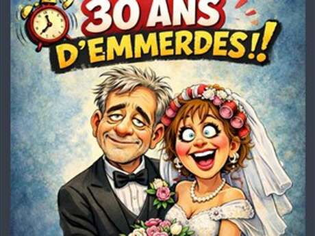 Comédie "2h de Bonheur... Pour 30 ans d'emmerdes" au bar à rire