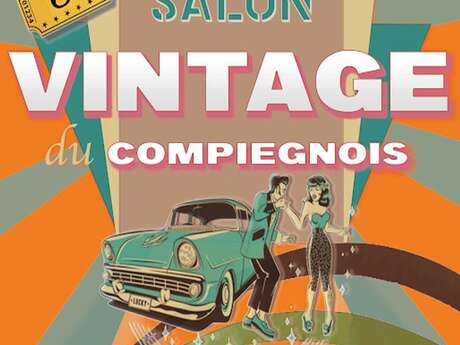 Salon Vintage du Compiégnois – 6ème Édition