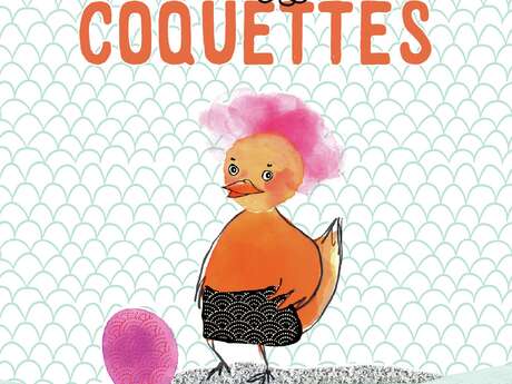 Vive les coquettes