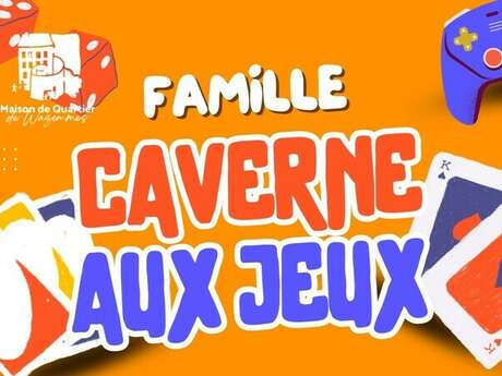 La caverne aux jeux