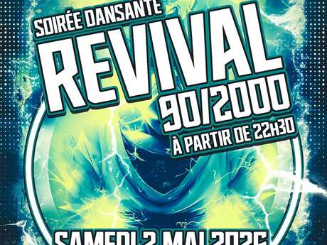 Soirée dansante : Revival 90 / 2000