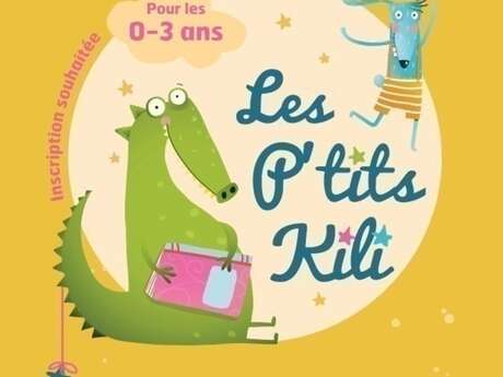 Les P´tits Kili (médiathèque André Malraux)