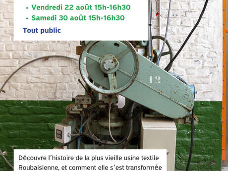 Visite Guidée de Tissel, ancienne usine textile transformée en tiers lieu de l'économie circulaire
