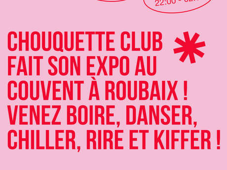 Chouquette Club fait son exposition