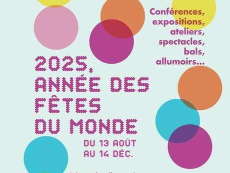 2025, Année des Fêtes du Monde
