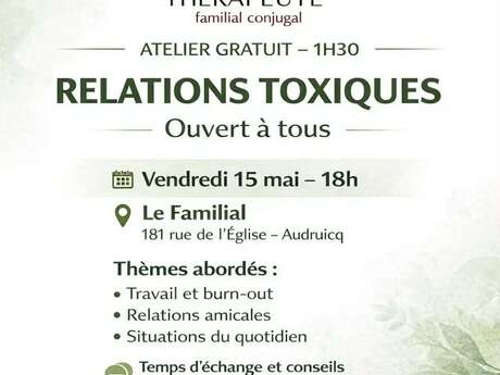 Comprendre et sortir des relations toxiques