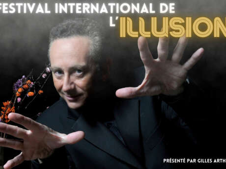 FESTIVAL INTERNATIONAL DE L'ILLUSION