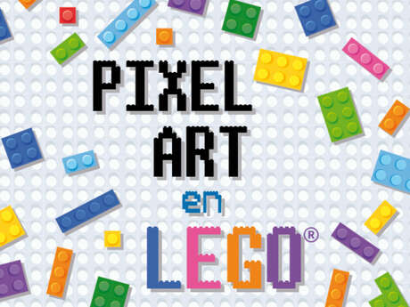 Atelier Pixel-art en lego