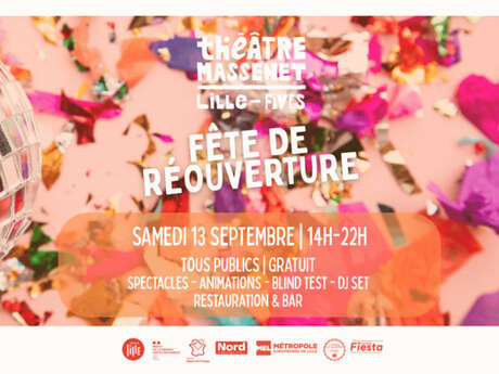 Fête de réouverture du Théâtre Massenet
