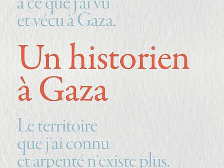Conférence | "Un historien à Gaza" Jean-Pierre Filiu