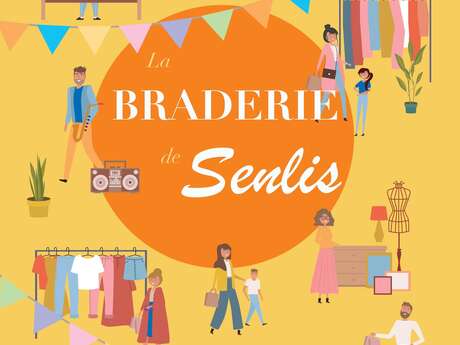 Braderie des Commerçants de Senlis