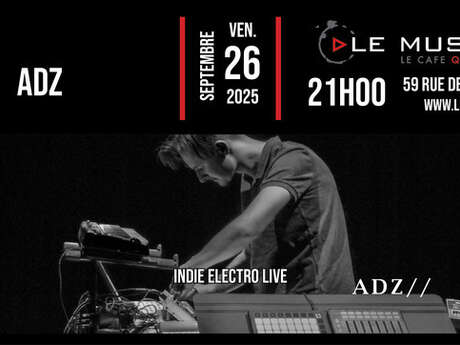 Live: Adz (indie electro live)