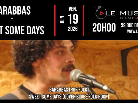 Live: Barabbas (pop folk) + Some sweet days (covers folk blues rock)