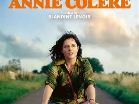 [Les femmes font leur cinéma] - Annie Colère de Blandine Lenoir