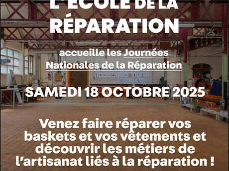 Portes Ouvertes de L'école de la Réparation (Journées Nationales de la Réparation)