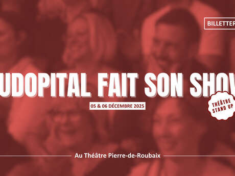 Ludopital fait son Show