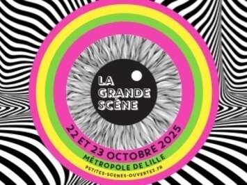 LA GRANDE SCÈNE 2025