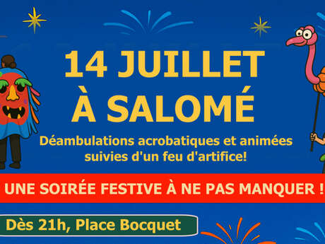 14 Juillet 2025 à Salomé - Soirée Festive