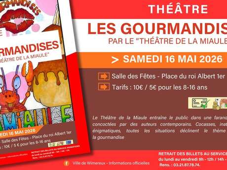 Le théâtre de la miaule "les gourmandises"