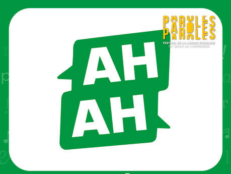 Festival Paroles | Heures joyeuses en humour