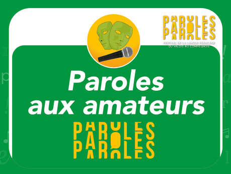 Festival Paroles | Paroles aux amateurs théâtre, Mic-Rap