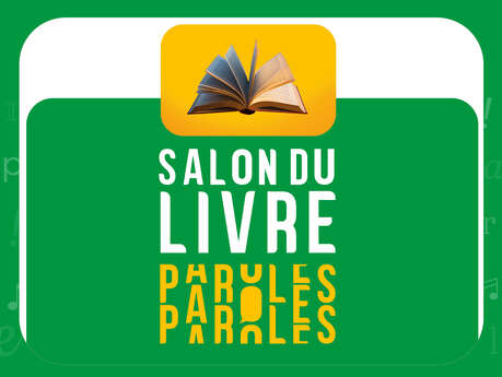 Festival Paroles | Salon du livre
