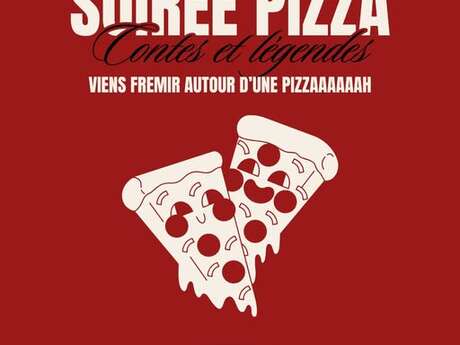 Soirée pizza "Contes et légendes" - 9 à 13 ans