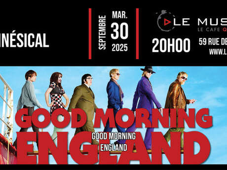 Cinésical: Good morning England