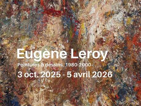 Eugène Leroy. Peintures & dessins, 1980-2000